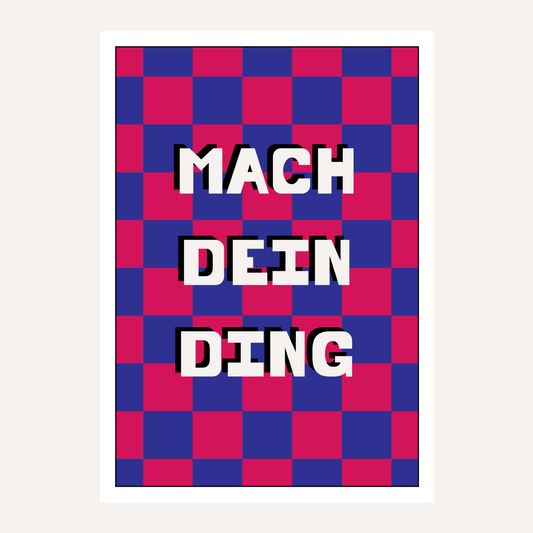 MACH DEIN DING